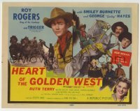 5b212 HEART OF THE GOLDEN WEST TC R1955 Roy Rogers, Smiley Burnette, Gabby Hayes, Ruth Terry!