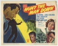 5b239 HUNT THE MAN DOWN TC 1951 cool film noir art, secrets bared in search for killer!