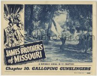 5b752 JAMES BROTHERS OF MISSOURI chapter 10 LC 1949 Keith Richards as Jesse, Galloping Gunslingers!