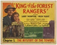 5b270 KING OF THE FOREST RANGERS chap 1 TC 1946 Larry Thompson, Helen Talbot, Mystery of the Towers