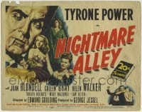 5b348 NIGHTMARE ALLEY TC 1947 art of Tyrone Power with cigarette, Joan Blondell, sexy Coleen Gray!