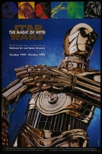 5g217 STAR WARS: THE MAGIC OF MYTH 23x35 museum/art exhibition 1997 C-3PO under cast images!