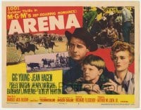 5h007 ARENA TC 1953 Gig Young, cool cowboy western, MGM's full-length feature!