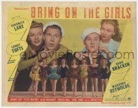 5h233 BRING ON THE GIRLS LC #3 1944 Veronica Lake, Sonny Tufts, Bracken, Reynolds, sexy dancers!