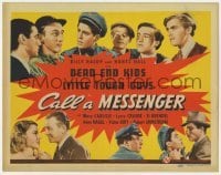 5h016 CALL A MESSENGER TC 1939 Billy Halop, Huntz Hall, Armstrong, Brendel, Buster Crabbe & Carlisle
