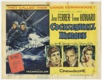 5h019 COCKLESHELL HEROES TC 1956 Jose Ferrer, Trevor Howard, art of World War II canoe commandos!