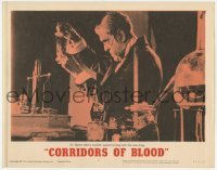 5h278 CORRIDORS OF BLOOD LC #8 1963 Boris Karloff in laboratory experimenting with the new drug!