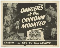 5h026 DANGERS OF THE CANADIAN MOUNTED chapter 2 TC R1957 Republic serial, Key to the Legend!