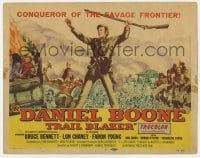 5h028 DANIEL BOONE TRAIL BLAZER TC 1956 Ken Sawyer art of Bruce Bennett, conqueror of the frontier!
