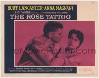 5h761 ROSE TATTOO LC #5 1955 c/u of Burt Lancaster & Anna Magnani, written by Tennessee Williams!