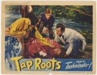 5h875 TAP ROOTS LC #5 1948 Van Heflin, Native American Boris Karloff, unconscious Julie London!