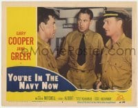 5h993 YOU'RE IN THE NAVY NOW LC #3 1951 Naval officers Gary Cooper, Jack Webb & Eddie Albert!