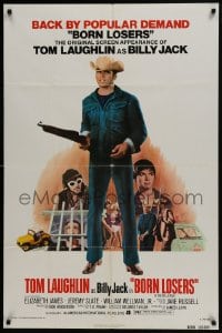 5k121 BORN LOSERS 1sh R1974 Tom Laughlin directs and stars as Billy Jack, back by popular demand!