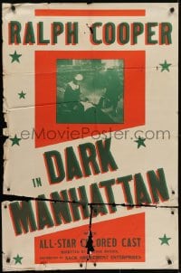 5k222 DARK MANHATTAN 1sh 1937 Harlem's own Ralph Cooper with an all-star colored cast, ultra rare!