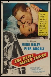5k236 DEVIL MAKES THREE 1sh 1952 Gene Kelly, Pier Angeli, she's been mixed up before!