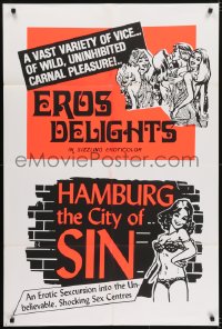 5k284 EROS DELIGHTS/HAMBURG THE CITY OF SIN 1sh 1970s sexploitation double-feature!