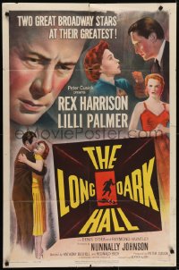 5k483 LONG DARK HALL 1sh 1951 Rex Harrison & Lilli Palmer, Broadway stars at their greatest!