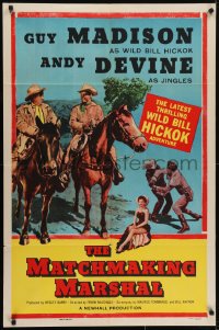 5k534 MATCHMAKING MARSHAL 1sh 1955 Andy Devine as Jingles & Guy Madison as Wild Bill Hickok!
