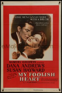 5k570 MY FOOLISH HEART 1sh 1950 romantic c/u of Susan Hayward & Dana Andrews, title song!