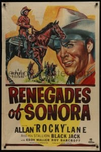 5k705 RENEGADES OF SONORA 1sh 1948 cool art of Allan Rocky Lane & his stallion Black Jack!