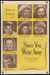5k781 SINCE YOU WENT AWAY 1sh 1944 Claudette Colbert, Jennifer Jones, Shirley Temple & more!