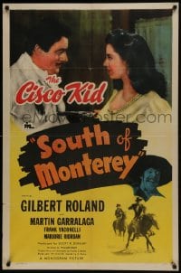 5k802 SOUTH OF MONTEREY 1sh 1946 Marjorie Riordan pointing gun at Gilbert Roland as Cisco Kid!