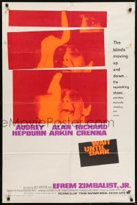 5k944 WAIT UNTIL DARK 1sh 1967 close up of blind Audrey Hepburn, who is terrorized by Alan Arkin!