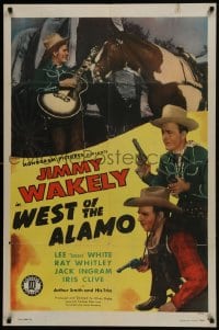 5k954 WEST OF THE ALAMO 1sh 1946 Jimmy Wakely, Lee 'Lasses' White, Ray Whitley, singing cowboys!