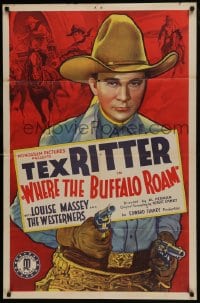 5k958 WHERE THE BUFFALO ROAM 1sh 1938 art of the screen's greatest singing cowboy Tex Ritter!