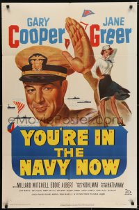 5k992 YOU'RE IN THE NAVY NOW 1sh 1951 art of Naval officer Gary Cooper, sexy Jane Greer!