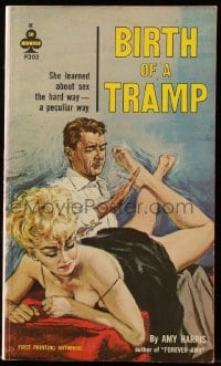5m152 BIRTH OF A TRAMP paperback book 1962 she learned about sex the hard way, a peculiar way!