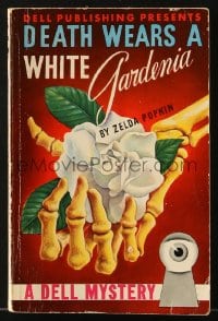 5m175 DEATH WEARS A WHITE GARDENIA paperback book 1943 cover art of skeleton hand holding flower!