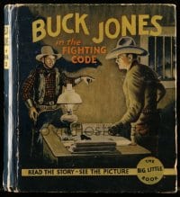 5m080 FIGHTING CODE Big Little Book hardcover book 1934 read the Buck Jones story, see the picture!