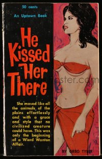 5m157 HE KISSED HER THERE paperback book 1962 this was only the beginning of a weird wanton affair!