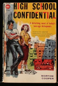 5m180 HIGH SCHOOL CONFIDENTIAL paperback book 1958 based on the MGM movie of teen delinquents!