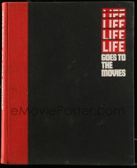 5m122 LIFE GOES TO THE MOVIES hardcover book 1975 filled with wonderful art & photos!
