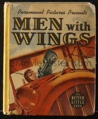 5m084 MEN WITH WINGS Better Little Book hardcover book 1938 w/scenes from William Wellman's movie!