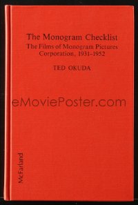 5m129 MONOGRAM CHECKLIST hardcover book 1987 Films of Monogram Pictures Corporation, 1931-1952!