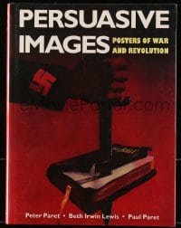 5m134 PERSUASIVE IMAGES hardcover book 1992 Posters of War and Revolution, striking cover art!