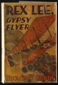5m090 REX LEE GYPSY FLYER Grosset & Dunlap hardcover book 1928 Wendell Galloway cover art!