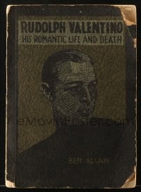 5m223 RUDOLPH VALENTINO HIS ROMANTIC LIFE & DEATH softcover book 1926 very early biography!