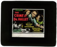 5m451 CRIME OF DR HALLET glass slide 1938 Ralph Bellamy searches for a cure for tropical red fever!