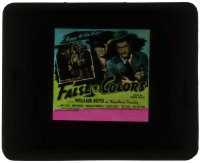 5m463 FALSE COLORS glass slide 1943 William Boyd as Hopalong Cassidy at his best!