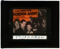 5m471 FOREIGN AGENT glass slide 1942 Gale Storm & John Shelton try to smash a Nazi spy ring!