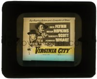 5m592 VIRGINIA CITY glass slide R1951 Errol Flynn, Humphrey Bogart, Randolph Scott, Miriam Hopkins