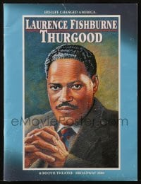 5m741 THURGOOD stage play souvenir program book 2008 Fishburne as 1st black Supreme Court Justice!