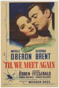 5m033 TIL WE MEET AGAIN mini WC 1940 Merle Oberon & George Brent in One Way Passage remake, rare!