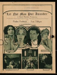 5m386 LET NOT MAN PUT ASUNDER herald 1924 Pauline Frederick, drama of love, marriage & divorce!