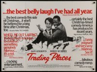 5p149 TRADING PLACES British quad 1983 Dan Aykroyd & Eddie Murphy are getting rich & getting even!