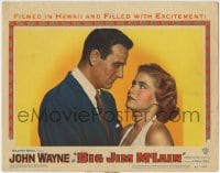 5r260 BIG JIM McLAIN LC 1952 romantic c/u of John Wayne & Nancy Olson, filmed in Oahu Hawaii!